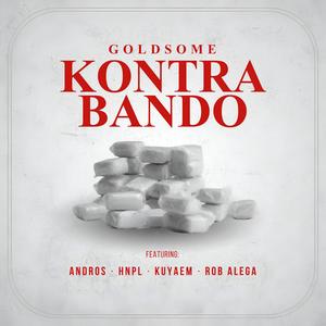Kontrabando (feat. Andros, HNPL, Kuyaem & Rob Alega) (Explicit)