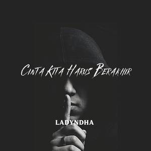 Cinta Kita Harus Berakhir