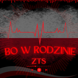 Bo w Rodzinie ZTS