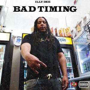 Bad Timing (Explicit)