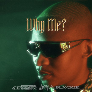 Why Me? (Explicit)