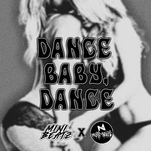 Dance Baby, Dance