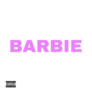 Barbie (Explicit)