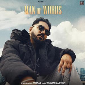 Man Of Words (Explicit)