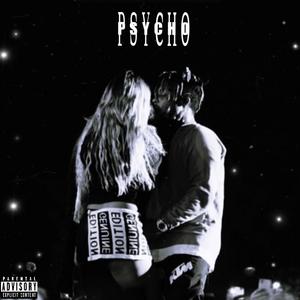 Psycho (Explicit)