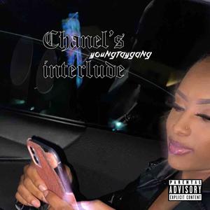 Chanel's Interlude (Explicit)