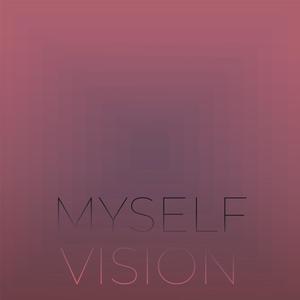 Myself Vision