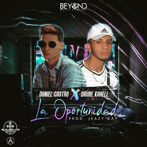 La Oportunidad (feat. Daube Kahell)