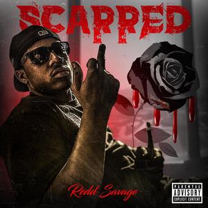 Scarred (Explicit)