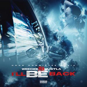 I'll BE Back (Explicit)