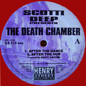 Scotti Deep presents The Death Chamber REMASTERED