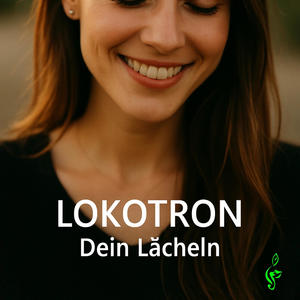 Dein Lächeln