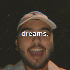 Dreams. (Explicit)