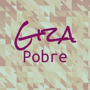 Giza Pobre