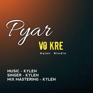 Pyar vo kre