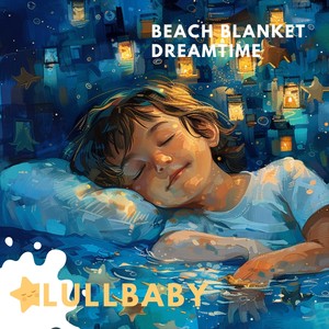 Beach Blanket Dreamtime: Sandcastle Stories