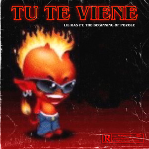 Tu Te Viene (Explicit)