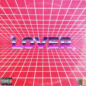 LOVER (Explicit)