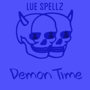 Demon Time (Explicit)