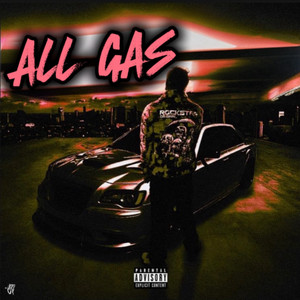 All Gas (Explicit)