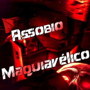 Assobio Maquiavélico (Explicit)