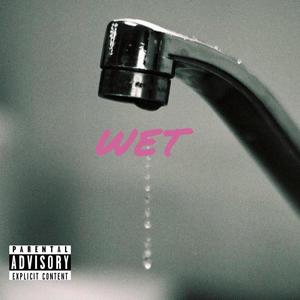 WET (Explicit)