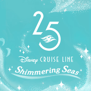 Shimmering Seas (From "Disney Cruise Line"/25th Anniversary Theme)