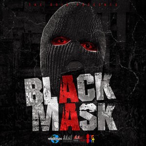Black Mask (feat. KevAdventures & SIR SPITS) (Explicit)