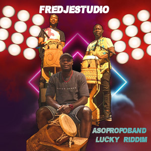 Asopropoband Lucky Riddim