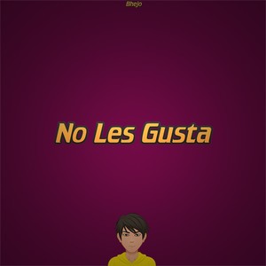 No Les Gusta