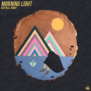 Morning Light (neutral. Remix)