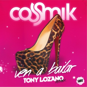 Ven a Bailar (Tony Lozano Remix)
