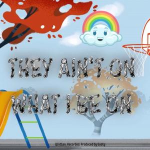 What I Be On (Explicit)