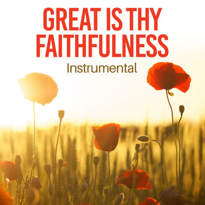 Great Is Thy Faithfulness