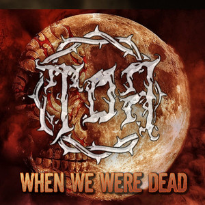 When We Were Dead