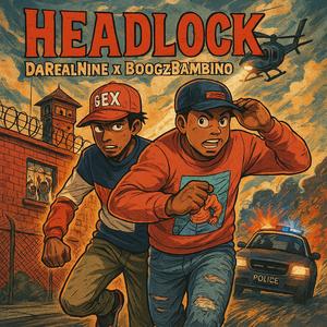 HeadLock (feat. DaRealNine) (Explicit)