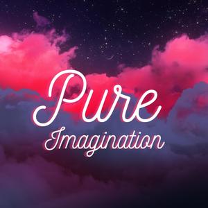 Pure Imagination (lofi)