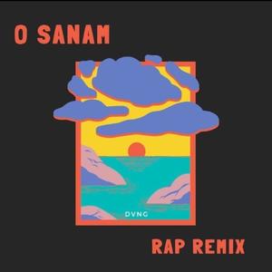 O Sanam (Rap Remix)