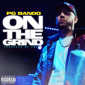 On The Grind (Explicit)