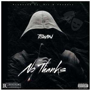 No Thanks (Explicit)