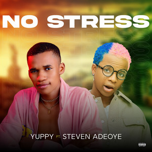 No Stress (Explicit)