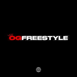 OG FREESTYLE (Explicit)