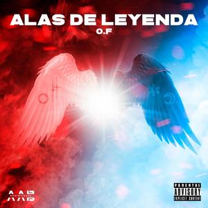 ALAS DE LEYENDA (Explicit)