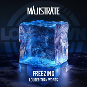 Freezing / Louder Than Words