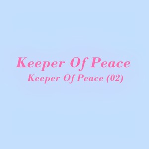 Keeper Of Peace (02)