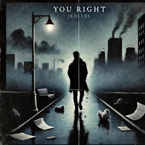 You Right (Explicit)