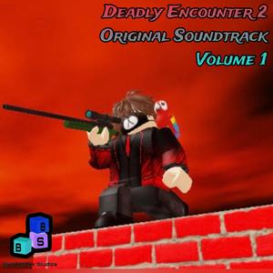 Deadly Encounter 2 Original Soundtrack, Vol. 1