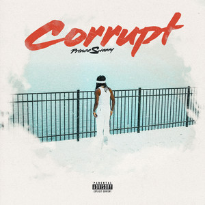 Corrupt (Explicit)