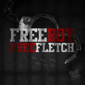 Free Roy, Free Fletch (Explicit)