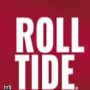 Roll Tide (Explicit)